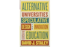 Alternative Universities – Speculative Design for Innovation in Higher Education