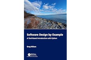 Software Design by Example: A Tool-Based Introduction with Python