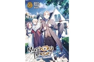 Mushoku Tensei: Jobless Reincarnation (Light Novel) Vol. 20