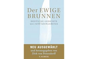 Der ewige Brunnen: Deutsche Gedichte aus zwölf Jahrhunderten