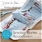 Love to Sew: Sewing Room Accessories