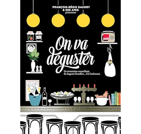 On Va Deguster La France 31653 Cuisine Amazon Co Uk Gaudry