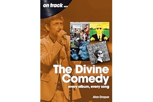 The Divine Comedy On Track: Every Album, Every Song