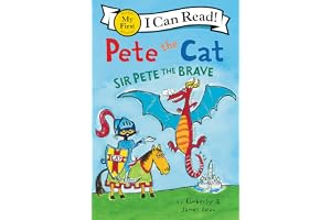 HarperCollins Sir Pete the Brave (My First I Can Read: Pete the Cat; Shared My First Reading)