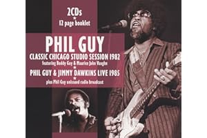 Classic Chicago Studio Session 1982 And Live In 1985