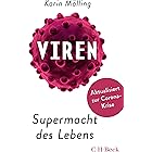 Viren: Supermacht des Lebens (Beck Paperback 6413) (German Edition)