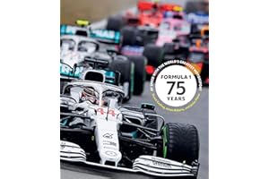 Formula 1 75 Years: At Speed with the World's Greatest Motorsport
