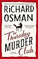 The Thursday Murder Club: The Record-Breaking Sunday Times Number One Bestseller