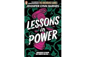 Lessons in Power: Book 2 in the gripping mystery thriller duology from the author of The Inheritance Games (The Fixer, 2)
