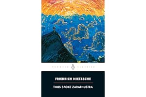 Thus Spoke Zarathustra: A Book for Everyone and No One (Penguin Classics)