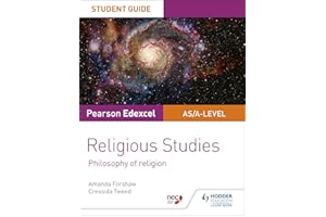 Pearson Edexcel Religious Studies A level/AS Student Guide: Philosophy of Religion
