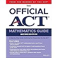 The Official ACT Mathematics Guide, 2nd Edition