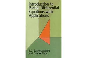 Introduction to Partial Differential Equations with Applications (Dover Books on MaTHEMA 1.4tics)