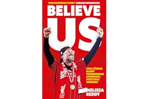 Believe Us: How Jürgen Klopp transformed Liverpool into title winners