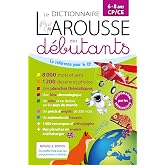 Larousse dictionnaire des d&eacute;butants 6/8 ans CP/CE