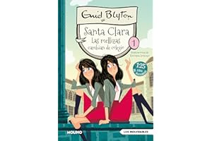 Santa Clara 1 - Las mellizas cambian de colegio (Inolvidables)