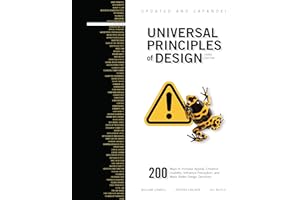 Universal Principles of Design /anglais: 200 Ways to Increase Appeal, Enhance Usability, Influence Perception, and Make Better Design Decisions: 1