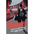 The Passenger: The Top 10 Sunday Times Bestseller: Ulrich Boschwitz