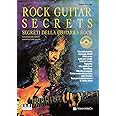 Rock guitar secrets. Segreti della chitarra. Con CD Audio