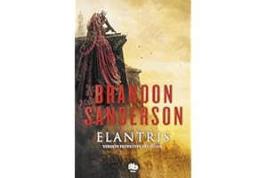 Elantris (Spanish Edition): Una novela del Cosmere