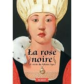 La rose noire: 5 r&eacute;cits du Moyen Age