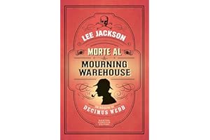 Morte al Mourning Warehouse