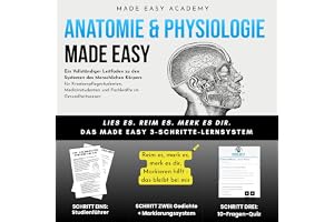 Anatomie und Physiologie I: Ein Vollständiger Leitfaden zu den Systemen des Menschlichen Körpers für Krankenpflegestudenten