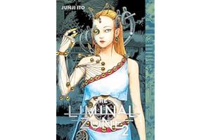 The Liminal Zone, Vol. 2: Junji Ito