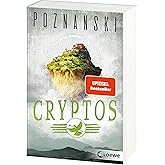 Cryptos: Der Spiegel-Bestseller von Ursula Poznanski jetzt als Taschenbuch