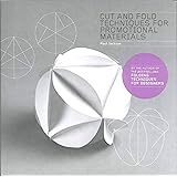 Cut and Fold Techniques for Promotional Materials