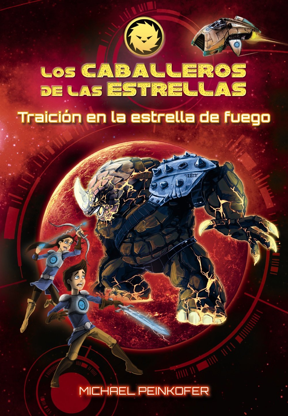 Los Caballeros de las estrellas 4. Traición en la estrella de fuego - Los Caballeros De Las Estrellas)