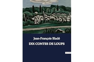 DIX CONTES DE LOUPS