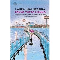 Il Giappone a colori : Imai Messina, Laura, Baldi, Barbara: Amazon
