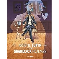Amazon.fr - Sherlock Holmes contre Arsène Lupin - Tome 1 - La