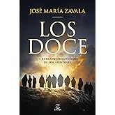 Los Doce: Un retrato desconocido de los Ap&oacute;stoles (NO FICCI&Oacute;N)