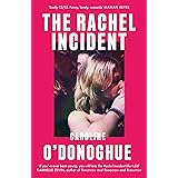 The Rachel Incident: ‘If you’ve ever been young, you will love The Rachel Incident like I did’ (Gabrielle Zevin) - the intern