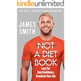 Not a Diet Book: Take Control. Gain Confidence. Change Your Life.