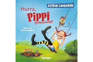 Hurra, Pippi Langstrumpf: Fröhliches, stabiles Pappbilderbuch zum Kennenlernen der Astrid Lindgren Kinderbuch-Klassiker für Kinder ab 2 Jahren