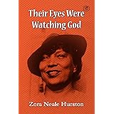 Their Eyes Were Watching God
