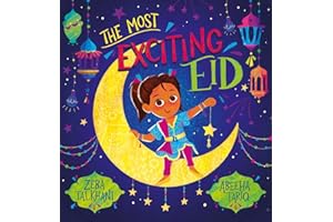 The Most Exciting Eid