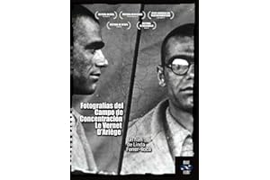 Fotografías del Campo de Concentración Le Vernet D'Ariege