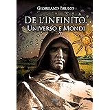 De l'infinito universo e mondi