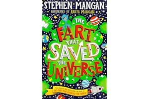 The Fart that Saved the Universe