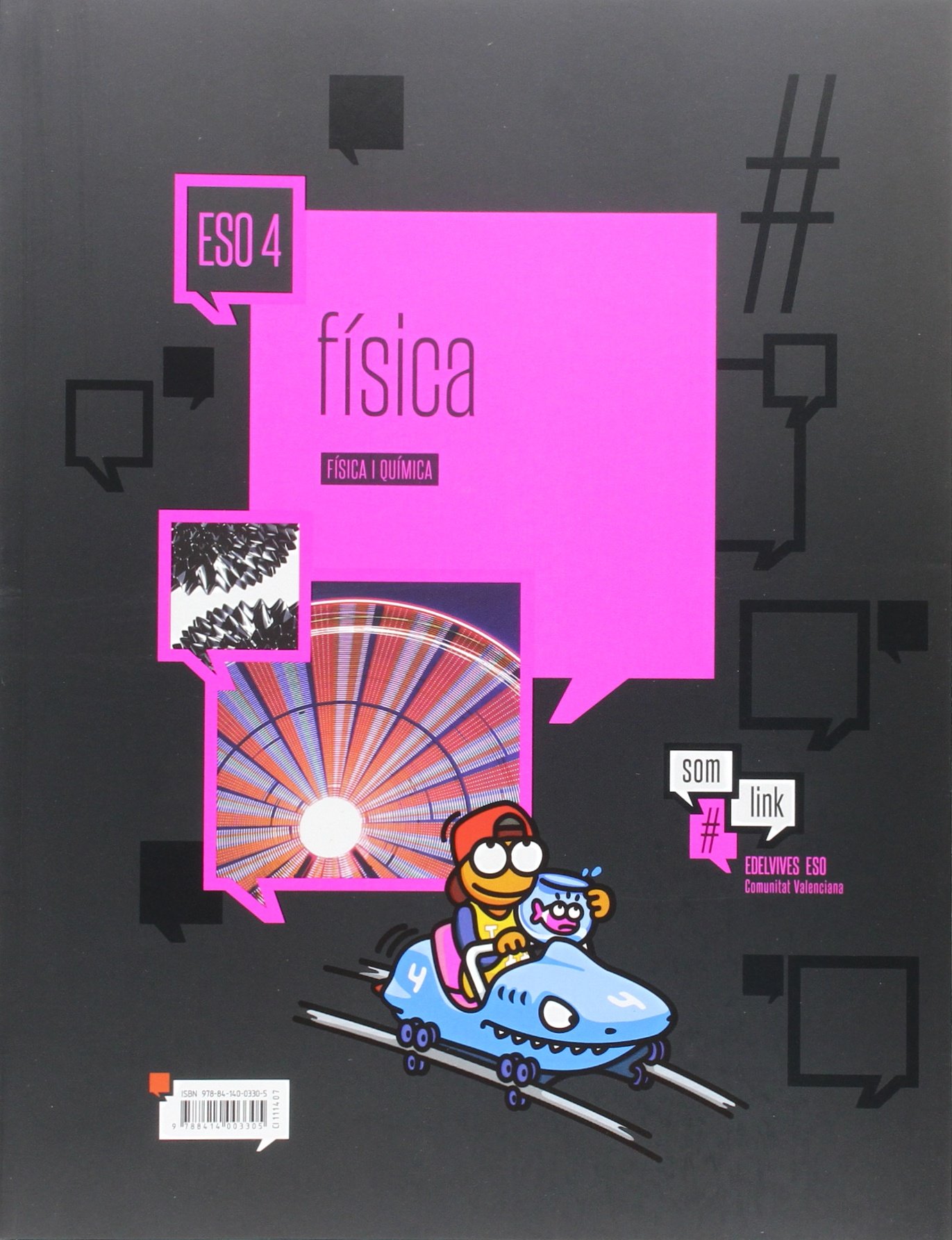 Física y Química 4.º ESO - Comunidad Valenciana