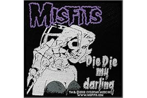RAZAMATAZ MISFITS Aufnäher DIE DIE MY DARLING Patch gewebt 10 x 10 cm