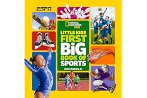 Little Kids First Big Book Of Sports (National Geographic Little Kids First Big Books)