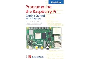 Programming the Raspberry Pi, Third Edition: Getting Started with Python