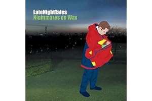 LATE NIGHT TALES: NIGHTMARES ON WAX