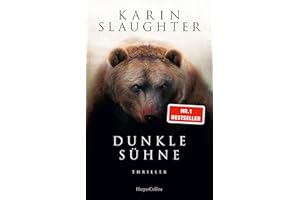 Dunkle Sühne: Thriller | Der SPIEGEL-Bestseller #1 der Bestsellerautorin von »Pretty Girls« und Krimireihe um Will Trent | Über 40 Millionen verkaufte Bücher in 120 Ländern (North Falls, Band 1)
