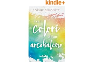 Tra i colori di un arcobaleno
